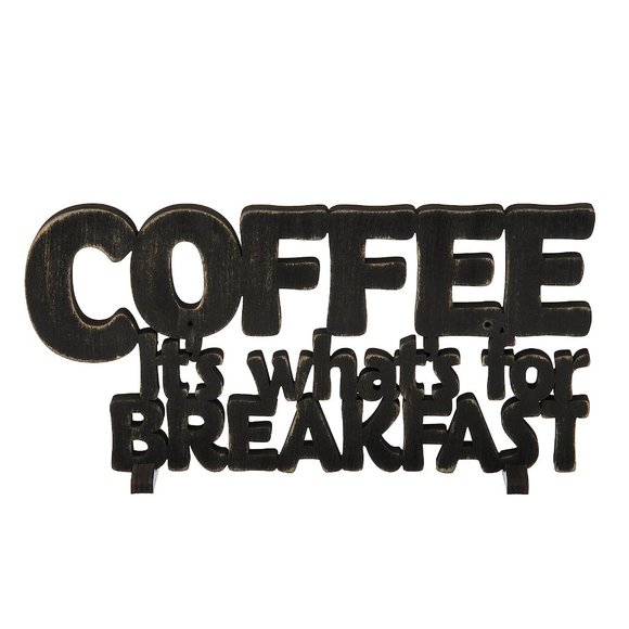 Primitives by Kathy Word Art Sign - COFFEE it's what's for BREAKFAST - Picture 1 of 1